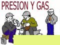 PRESION Y GAS