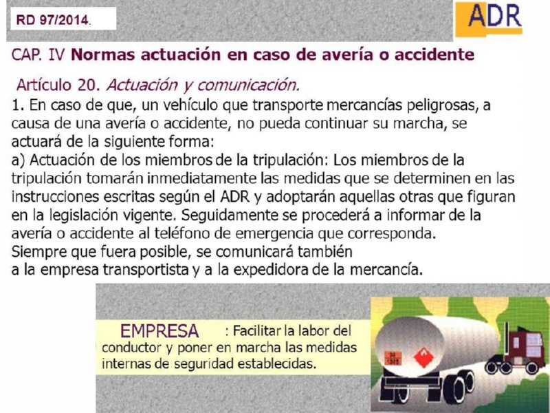 MERCANCIAS PELIGROSAS 11 ACTUACION ACCIDENTE ADR RD97-2014